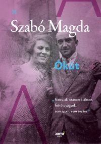Szabó Magda - Ókút