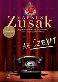 Markus Zusak - Az üzenet