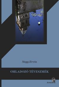 Nagy Ervin - Omladozó téveszmék