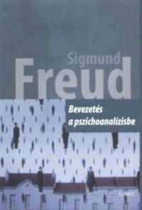 Sigmund Freud - Bevezetés a pszichoanalízisbe