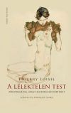 A lélektelen test