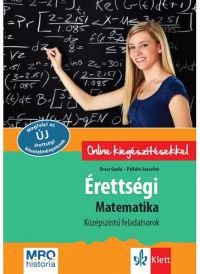 Orosz Gyula; Dr. Pálfalvi Józsefné - Érettségi - Matematika középszintű feladatsorok