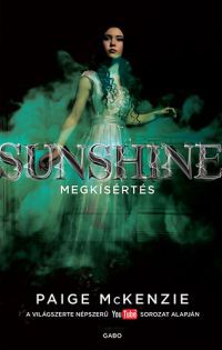 Paige Mckenzie - Sunshine - Megkísértés