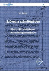 Kis Ádám - Szöveg a számítógépen