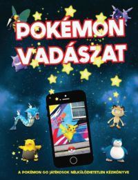 Clive Gifford; Brett Anna - Pokémon vadászat