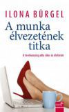 A munka élvezetének titka