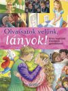 Olvassatok velünk, lányok! - Híres regények gyerekeknek