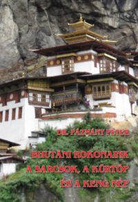 Dr. Pázmány Péter - Bhutáni rokonaink