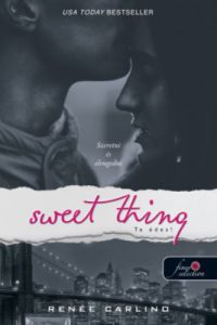Renée Carlino - Sweet Thing - Te édes!