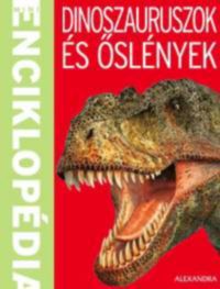 Steve Parker - Dinoszauruszok és őslények