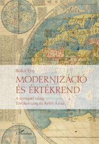 Bóka Éva - Modernizáció és értékrend