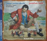 Jonathan Swfit - Gulliver utazása Lilliputba - Hangoskönyv