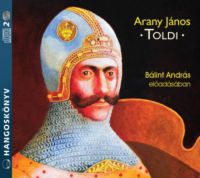 Arany János - Toldi - Hangoskönyv