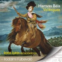 Hamvas Béla - Velázquez - Hangoskönyv