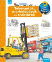 Andrea Erne - Teherautók, markológépek és traktorok