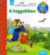 A hegyekben