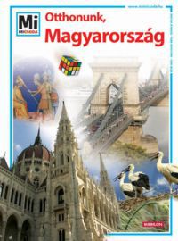 Francz Magdolna - Otthonunk, Magyarország - Mi Micsoda