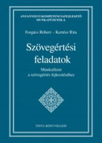 Kertész Rita; Forgács Róbert - Szövegértési feladatok