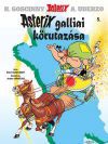 Asterix galliai körutazása - Asterix 5.