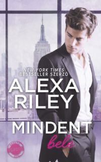 Alexa Riley - Mindent bele