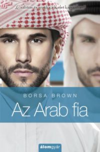 Borsa Brown - Az Arab fia  (Arab 5.rész) 