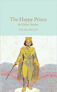 Oscar Wilde - The Happy Prince & Other Stories