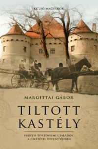 Margittai Gábor - Tiltott kastély