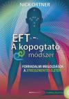 EFT - kopogtató módszer-Ajándék DVD-vel-Puhatáblás