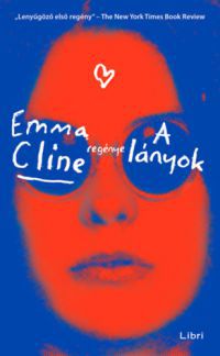 Emma Cline - A lányok
