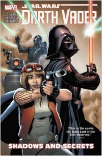 Kieron Gillen; Salvador Larroca - Star Wars: Darth Vader Vol.2 - Shadows and Secrets