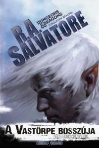 R. A. Salvatore - A Vastörpe bosszúja