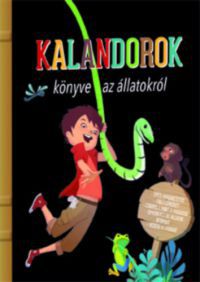 Paul Baupére - Kalandorok könyve az állatokról