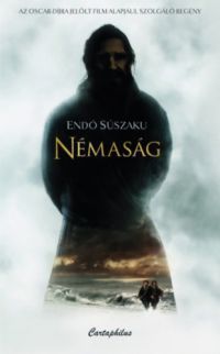 Endo Suszaku - Némaság