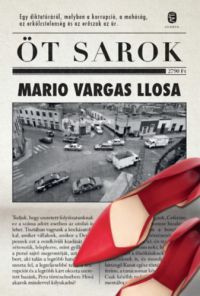 Mario Vargas LLosa - Öt sarok