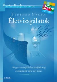 Stephen Grosz - Életvizsgálatok