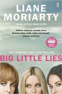 Liane Moriarty - Big Little Lies (TV Tie-In)