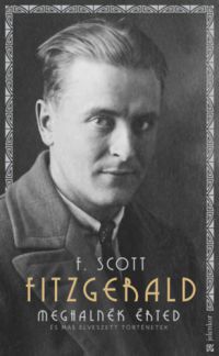 Francis Scott Fitzgerald - Meghalnék érted