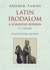 Latin irodalom a Karoling-korban (8-9. század)