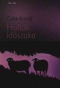 Csillik Kristóf - Hüllők időszaka