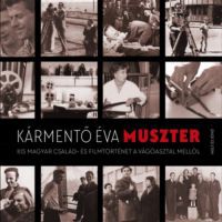 Kármentő Éva - Muszter