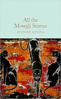Rudyard Kipling - All the Mowgli stories