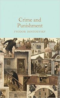 Fjodor Mihajlovics Dosztojevszkij - Crime and Punishment