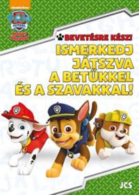  - Mancs Őrjárat - Bevetésre kész! - Ismerkedj játszva a betűkkel és a szavakkal!