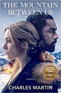 Charles Martin - The Mountain Between Us (Movie Tie-In)