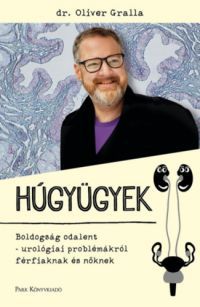 Dr. Oliver Gralla - Húgyügyek