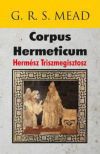 Corpus Hermeticum - Hermész Triszmegisztosz