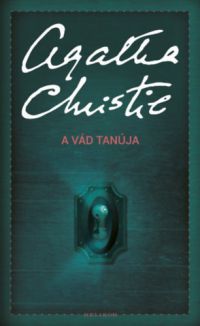 Agatha Christie - A vád tanúja