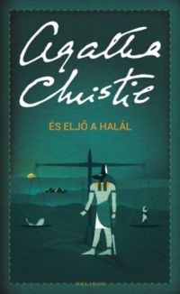 Agatha Christie - És eljő a halál