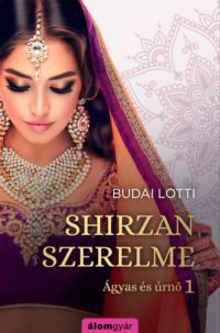 Budai Lotti - Shirzan szerelme