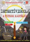 Detektíviskola 2. - A titkok kastélya